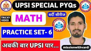 UP SI Maths | UP Police SI 2025 | Practice Set #06, Maths By #missionwithvardi #maths #tricks #upsi