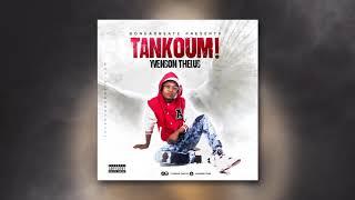 Yvenson Thelus - Tankoum  ( Audio Oficial )