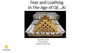Fear and Loathing In the Age of QE..AI