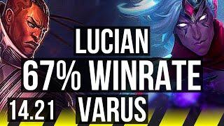 LUCIAN & Milio vs VARUS & Lulu (ADC) | 9/1/3, 67% winrate | KR Diamond | 14.21