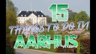 Top 15 Things To Do In Aarhus, Denmark