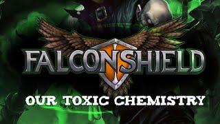 Falconshield - Our Toxic Chemistry (Original LoL song - Singed)