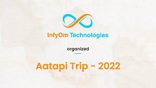 Picnic 2022 - Aatapi Trip - InfyOm Technologies