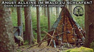 Solo Overnight - Angst alleine im Wald zu übernachten? Na dann komm mit über Nacht - Tipps -