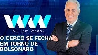 WW - O CERCO SE FECHA EM TORNO DE BOLSONARO - 21/11/2024