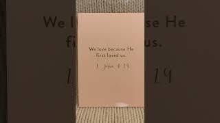 1 John 4:19 — A Box Of Verse - Heatherlee Chan - Purchased at TJMaxx.  #Jesus