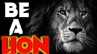 Be A Lion best motivational speech by SJ Motivation #Sjmotivation #passion #motivation