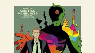 DC Comics Reveals Absolute Martian Manhunter at NYCC