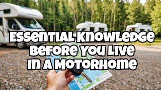 Here's what you NEED to KNOW before LIVING in a MOTORHOME!