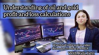 How to trade in PMEX | Oil & Gold (Profit & Loss calculation)| Rida Jafri