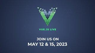 Vue.js Live Conference 2023