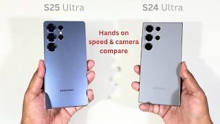 Samsung Galaxy S25 Ultra vs S24 Ultra SpeedTest and Camera Comparison