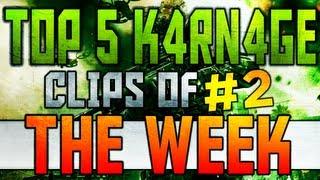 Top 5 K4RN4GE Clips of the Week | Episode 2