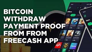 Bitcoin Withdraw Payment Proof from from Freecash app