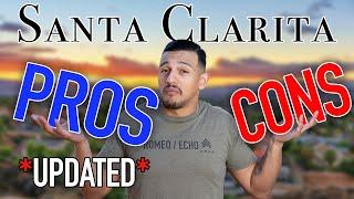 Pros and Cons of Living in Santa Clarita California | Best Suburb in Los Angeles