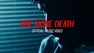 TalkinToys - One More Death (Official Music Video)