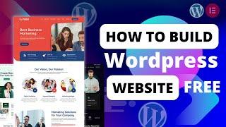 How to Build a Website with Wordpress - Elementor Wordpress Tutorial 2024