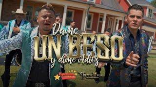 Dame Un Beso y Dime Adios - Estrellas Calentanas Ft La Trayectoria De Tierra Caliente Video oficial