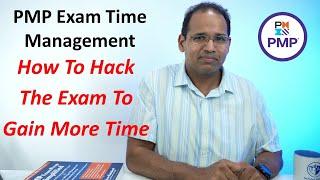 PMP Exam Time Management. How To Hack The Exam To Gain More Time - 2023 PMP Exam