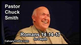 Romans 14:14-17 - In Depth - Pastor Chuck Smith - Bible Studies