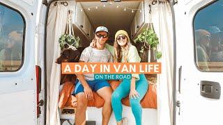 Van Life | A Day in the Life on the Road