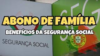 RECEBEMOS ABONO DE FAMÍLIA | APRENDA ALARGAR A LICENÇA PARENTAL | SEGURANÇA SOCIAL PORTUGAL