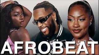 AFROBEAT BEST OF 2025, 2024, 2023 VIDEO MIX (COMMAS AYRA STARR | LOVE ME JEJE TEMS | BURNA BOY)