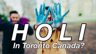 Celebrating Indian Festival in Canada- HOLI IN TORONTO 2021| Visit to Little India and more..