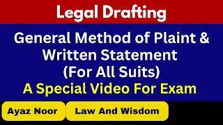 General Method of Plaint and Written Statement || Legal Drafting || Ayaz Noor