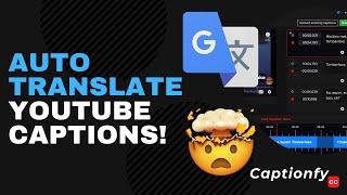 Auto translate Youtube captions QUICK! [New Method 2021]
