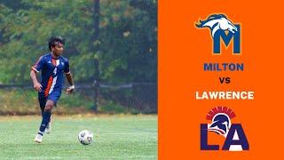 Milton Academy v. Lawrence Academy | Match Highlights | (9/23/2022)