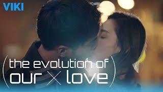 The Evolution of Our Love - EP40 | Get Together Kiss [Eng Sub]