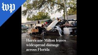 Hurricane Milton leaves widespread damage across Florida