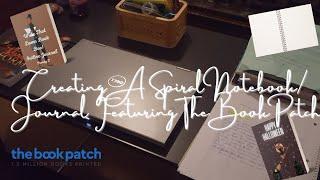 Creating A Spiral Notebook Using The Book Patch