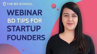 #BusinessDevelopment Tips for Startup Founders | Business Development Webinar