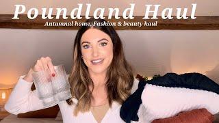 Autumnal Poundland Haul  || Home, Fashion & Beauty