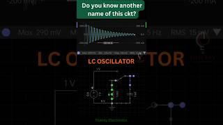 LC OSCILLATOR (Tank Circuit) Electronic Circuit Simulation #electronics #electroniccircuit
