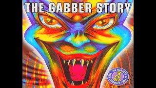 THE GABBER STORY [FULL ALBUM 155:47 MIN] 1998 * R A R E * CD1 + CD2 + TRACKLIST HQ HD