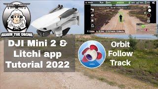 DJI Mini 2  Tutorial using the Litchi app, is it any good? #shaunthedrone