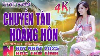 Chuyến Tàu Hoàng Hôn, Chiều Sân Ga Nhạc Trữ Tình Hay Nhất 2025 - Lk Bolero Nhạc Vàng Xưa Bất Hủ