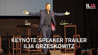 Keynote Speaker Trailer Ilja Grzeskowitz - Redner Veränderung, Leadership und Digitalisierung