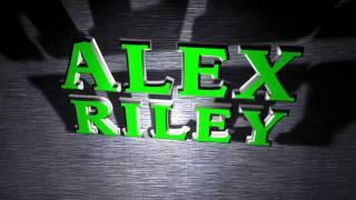 Alex Riley's 2nd Titantron Entrance Video [HD]