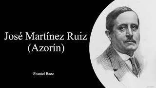 José Martínez Ruiz (Azorin)