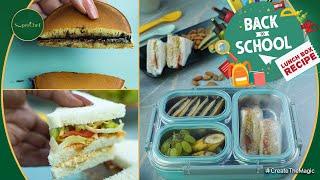 Quick & Tasty Lunch Box Recipes for Kids  - Ready in 10-Minutes - SuperChef