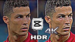 How To 4k Video Editing Capcut Football || Capcut Hdr Tutorial in Easy Way ||