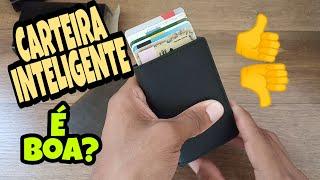 CARTEIRA INTELIGENTE - É BOA? COMO FUNCIONA? EJETA CARTÕES MESMO?