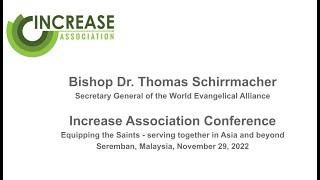 Dr Thomas Schirrmacher, Increase Conference 2022