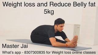 5kg Weight loss and Reduce Belly fat with Master Jai // Jai Yoga