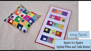 Square in a square pillow and table runner - Sewing Tutorial - Using Charm Pack