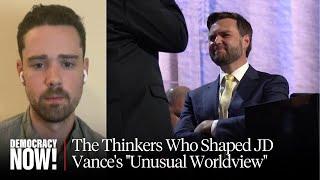 Politico’s Ian Ward on the Thinkers and Groups Who Have Shaped JD Vance’s Unusual Worldview